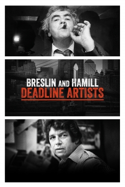 Watch Breslin and Hamill: Deadline Artists Online Free and No Sign Up - 285 HDMovie