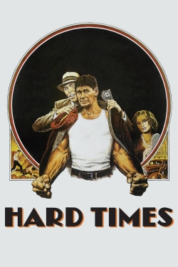 Watch Hard Times Online Free and No Sign Up - 285 HDMovie