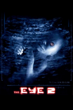 Watch The Eye 2 Online Free and No Sign Up - 285 HDMovie