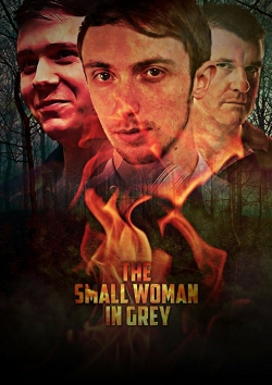 Watch The Small Woman in Grey Online Free and No Sign Up - 285 HDMovie