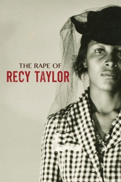 Watch The Rape of Recy Taylor Online Free and No Sign Up - 285 HDMovie