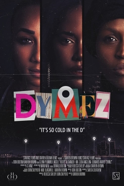 Watch Dymez Online Free and No Sign Up - 285 HDMovie