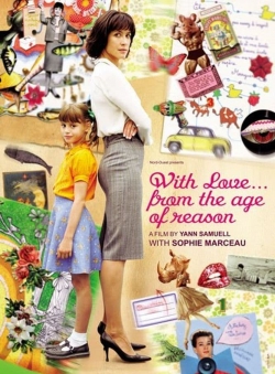 Watch With Love... from the Age of Reason Online Free and No Sign Up - 285 HDMovie