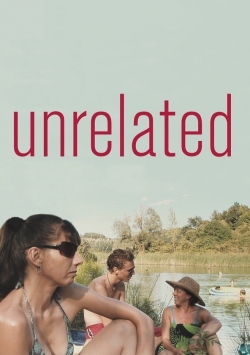 Watch Unrelated Online Free and No Sign Up - 285 HDMovie