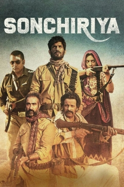 Watch Sonchiriya Online Free and No Sign Up - 285 HDMovie