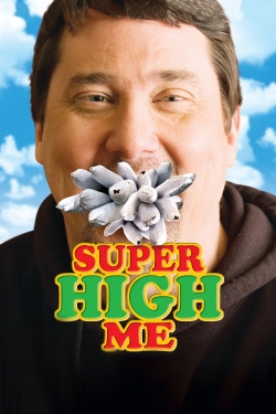 Watch Super High Me Online Free and No Sign Up - 285 HDMovie