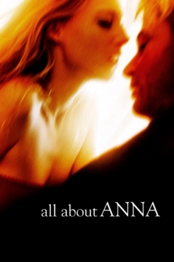 Watch All About Anna Online Free and No Sign Up - 285 HDMovie