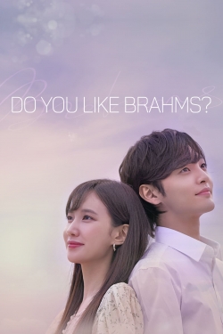 Watch Do You Like Brahms? Online Free and No Sign Up - 285 HDMovie