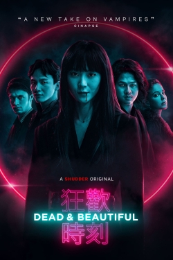 Watch Dead & Beautiful Online Free and No Sign Up - 285 HDMovie