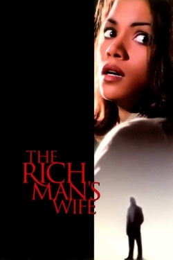 Watch The Rich Man's Wife Online Free and No Sign Up - 285 HDMovie