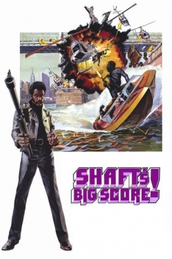 Watch Shaft's Big Score! Online Free and No Sign Up - 285 HDMovie