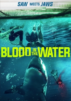 Watch Blood In The Water Online Free and No Sign Up - 285 HDMovie