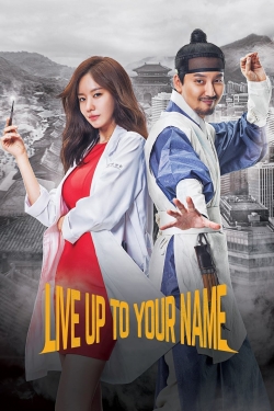 Watch Live Up To Your Name Online Free and No Sign Up - 285 HDMovie