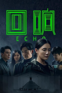 Watch Echo Online Free and No Sign Up - 285 HDMovie