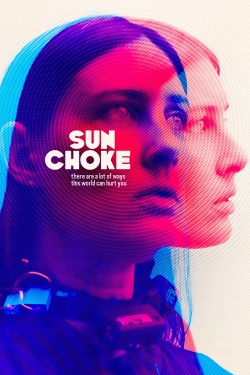 Watch Sun Choke Online Free and No Sign Up - 285 HDMovie