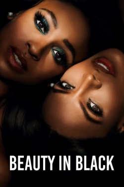 Watch Beauty in Black Online Free and No Sign Up - 285 HDMovie