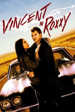 Watch Vincent N Roxxy Online Free and No Sign Up - 285 HDMovie