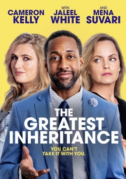 Watch The Greatest Inheritance Online Free and No Sign Up - 285 HDMovie