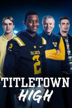 Watch Titletown High Online Free and No Sign Up - 285 HDMovie