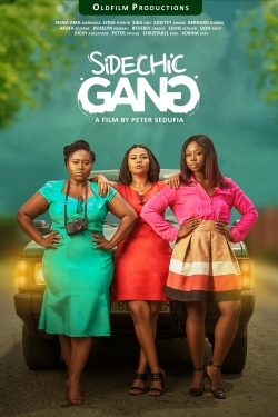 Watch Sidechic Gang Online Free and No Sign Up - 285 HDMovie