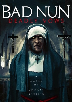 Watch Bad Nun: Deadly Vows Online Free and No Sign Up - 285 HDMovie