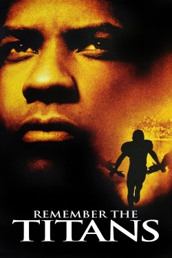 Watch Remember the Titans Online Free and No Sign Up - 285 HDMovie