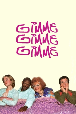 Watch Gimme Gimme Gimme Online Free and No Sign Up - 285 HDMovie