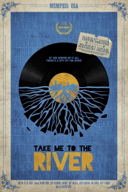 Watch Take Me to the River Online Free and No Sign Up - 285 HDMovie