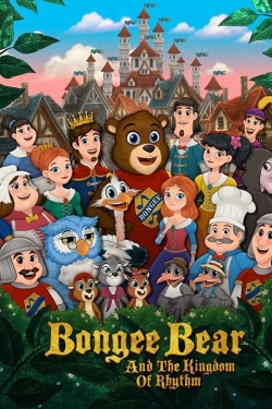 Watch Bongee Bear and the Kingdom of Rhythm Online Free and No Sign Up - 285 HDMovie