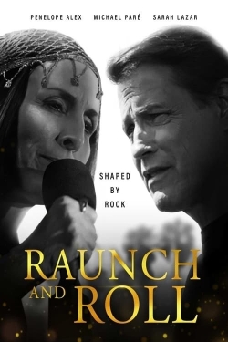 Watch Raunch and Roll Online Free and No Sign Up - 285 HDMovie