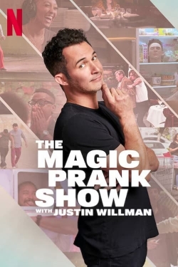 Watch THE MAGIC PRANK SHOW with Justin Willman Online Free and No Sign Up - 285 HDMovie