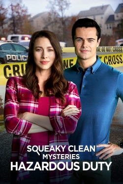 Watch Squeaky Clean Mysteries: Hazardous Duty Online Free and No Sign Up - 285 HDMovie