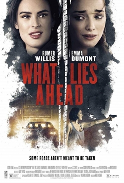 Watch What Lies Ahead Online Free and No Sign Up - 285 HDMovie