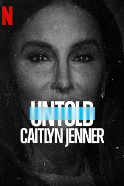 Watch Untold: Caitlyn Jenner Online Free and No Sign Up - 285 HDMovie