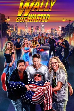 Watch Wally Got Wasted Online Free and No Sign Up - 285 HDMovie