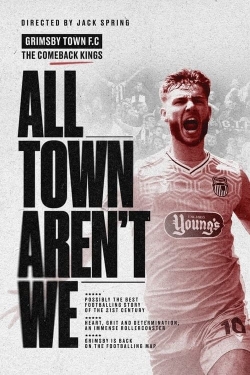 Watch All Town Aren't We Online Free and No Sign Up - 285 HDMovie