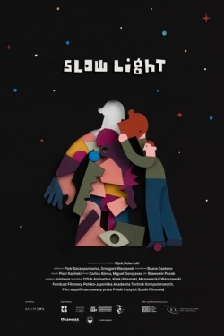 Watch Slow Light Online Free and No Sign Up - 285 HDMovie