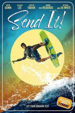 Watch Send It! Online Free and No Sign Up - 285 HDMovie