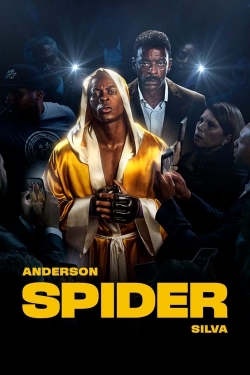 Watch Anderson "The Spider" Silva Online Free and No Sign Up - 285 HDMovie