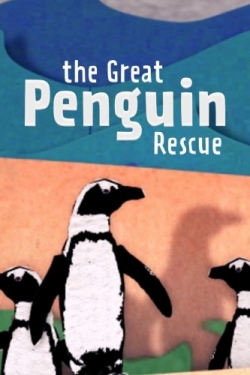 Watch The Great Penguin Rescue Online Free and No Sign Up - 285 HDMovie