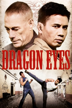 Watch Dragon Eyes Online Free and No Sign Up - 285 HDMovie