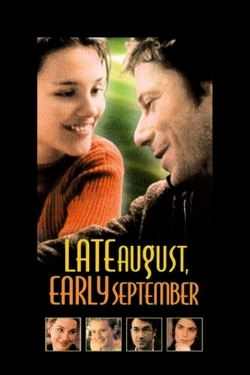 Watch Late August, Early September Online Free and No Sign Up - 285 HDMovie