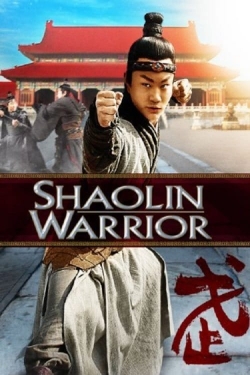 Watch Shaolin Warrior Online Free and No Sign Up - 285 HDMovie