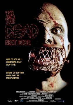 Watch The Dead Next Door Online Free and No Sign Up - 285 HDMovie