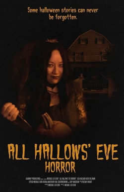 Watch All Hallows' Eve Horror Online Free and No Sign Up - 285 HDMovie