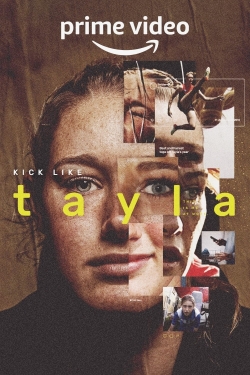 Watch Kick Like Tayla Online Free and No Sign Up - 285 HDMovie