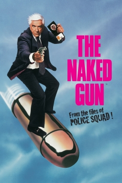 Watch The Naked Gun: From the Files of Police Squad! Online Free and No Sign Up - 285 HDMovie