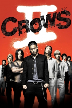 Watch Crows Zero II Online Free and No Sign Up - 285 HDMovie