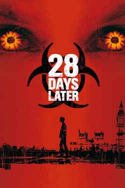 Watch 28 Days Later Online Free and No Sign Up - 285 HDMovie