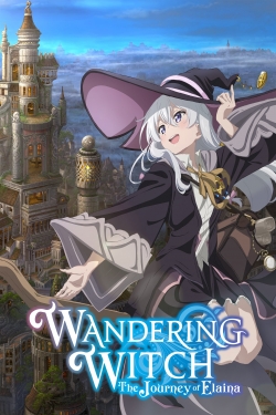 Watch Wandering Witch: The Journey of Elaina Online Free and No Sign Up - 285 HDMovie